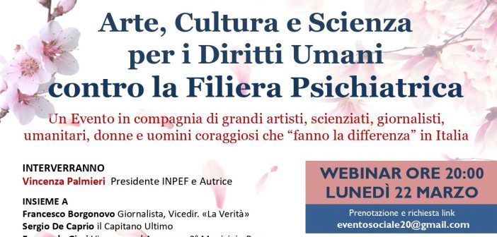 Arte, Cultura e Scienza per i Diritti Umani contro la Filiera Psichiatrica